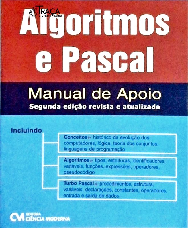 Algoritmos e Pascal - Manual de Apoio