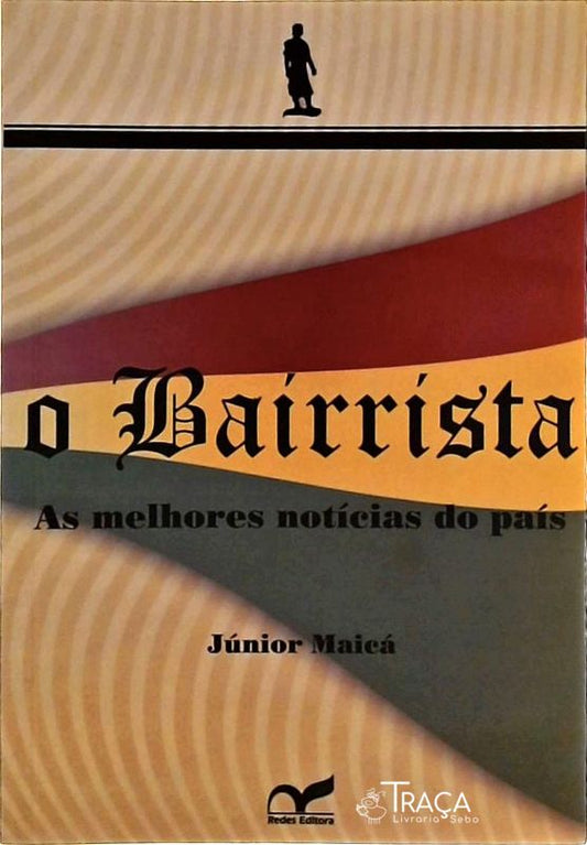 O Bairrista