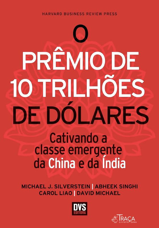 O Prêmio de 10 Trilhões de Dólares