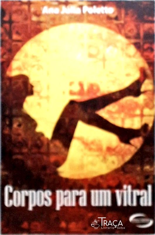 Corpos para Um Vitral