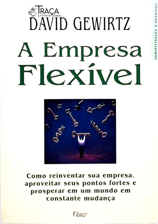 A Empresa Flexivel