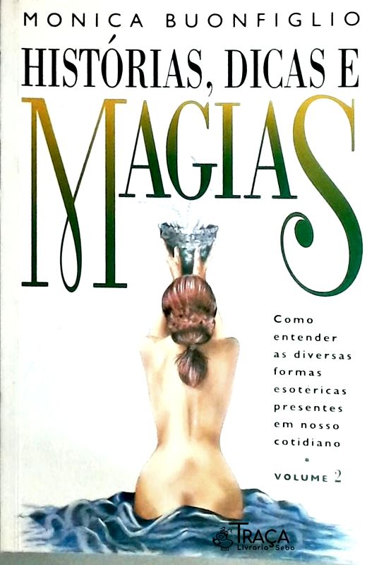 Histórias, Dicas e Magias - Volume 2