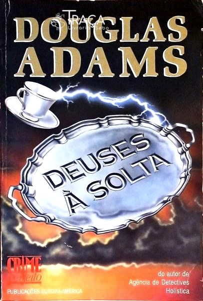 Deuses a Solta