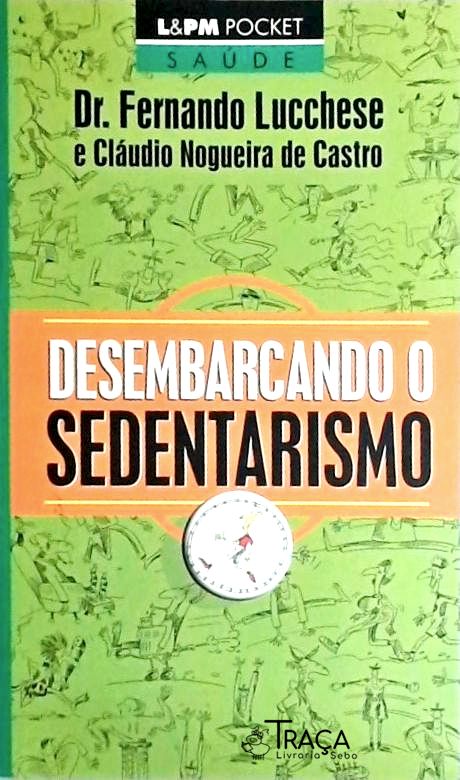 Desembarcando o Sedentarismo