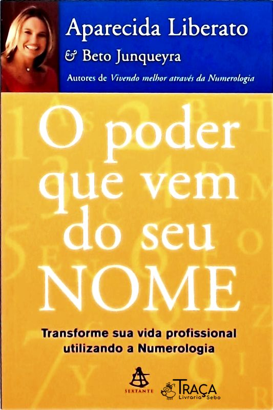 O Poder Que Vem de Seu Nome
