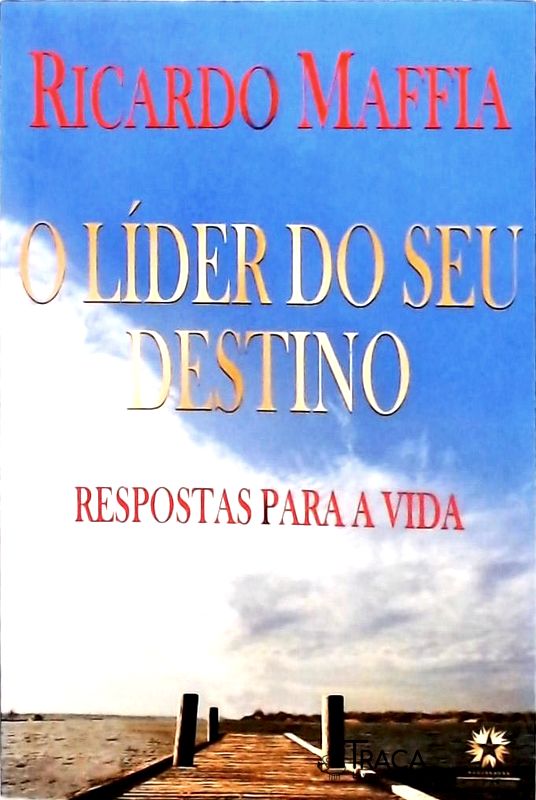 O Líder do Seu Destino