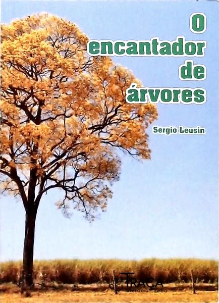 O Encantador de Árvores