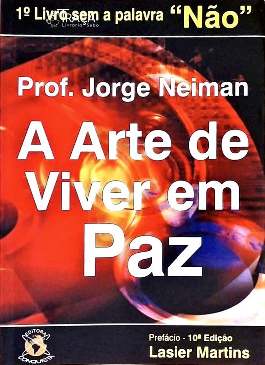 A Arte de Viver em Paz