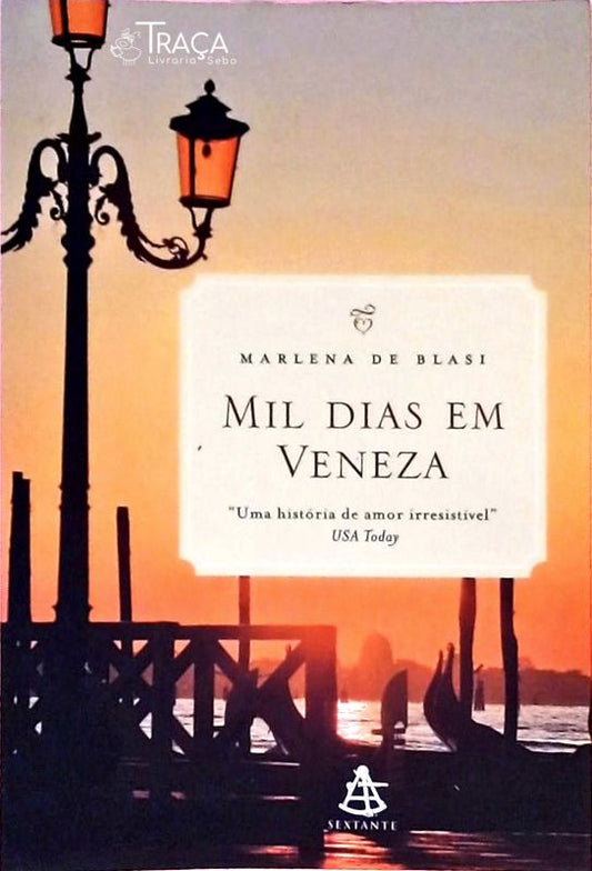 Mil Dias Em Veneza
