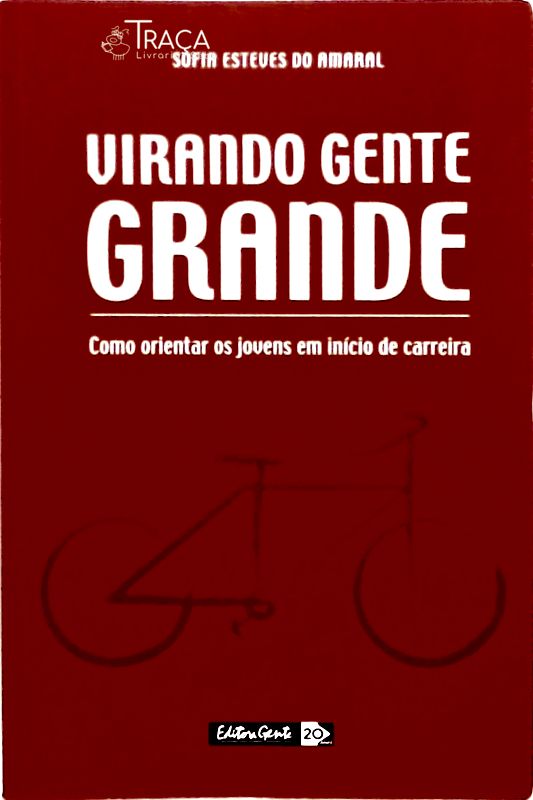 Virando Gente Grande