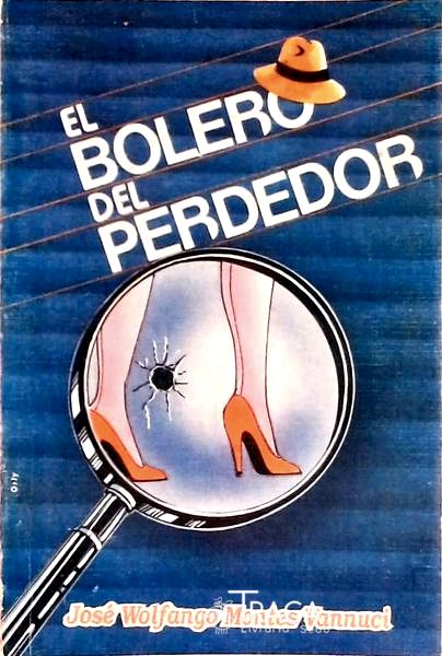El Bolero Del Perdedor
