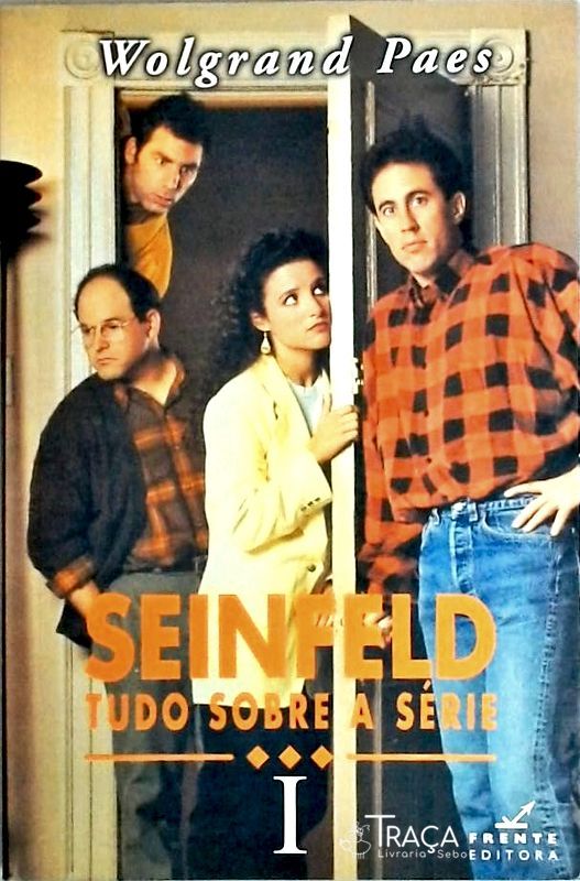 Seinfeld - Tudo Sobre a Série