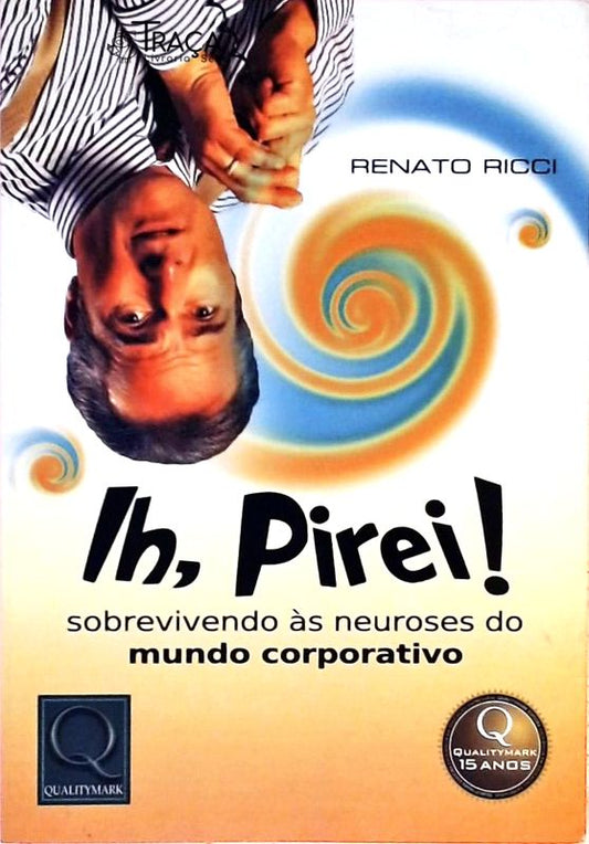 Ih, Pirei!