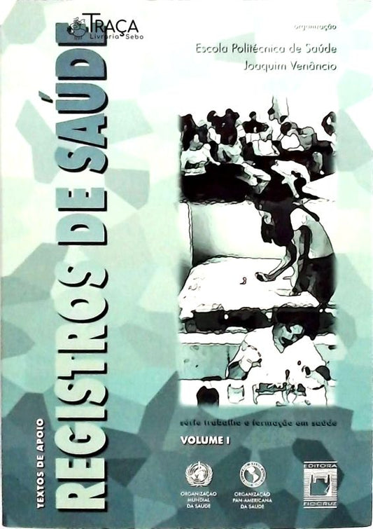 Textos de Apoio - Registros de Saúde