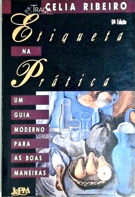 Etiqueta Na Prática