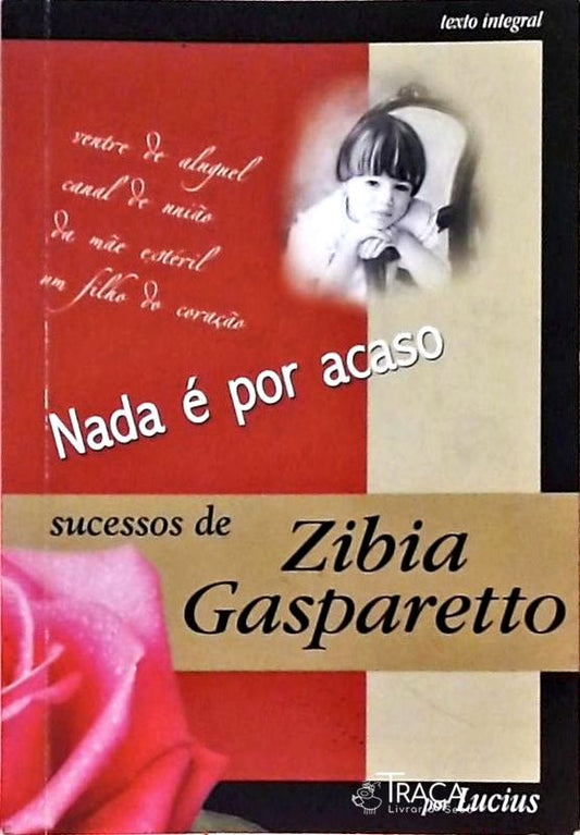 Nada É por Acaso