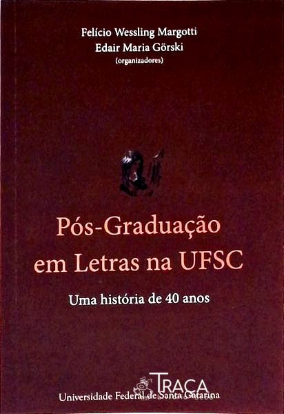 Pós-graduação em Letras Na Ufsc