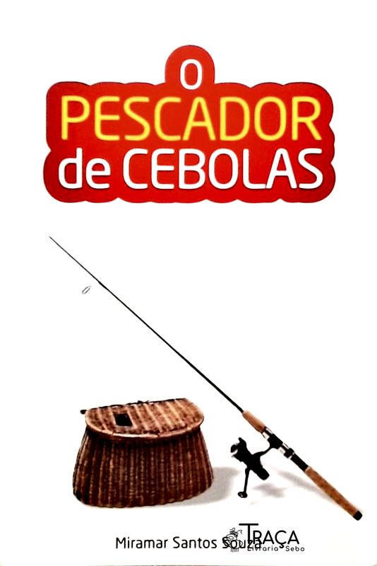 O Pescador de Cebolas