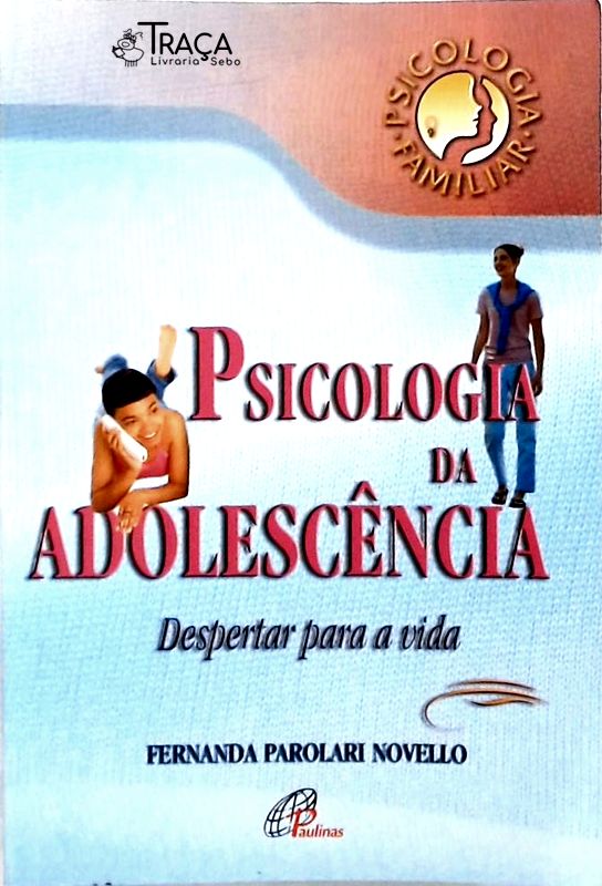 Psicologia da Adolescência