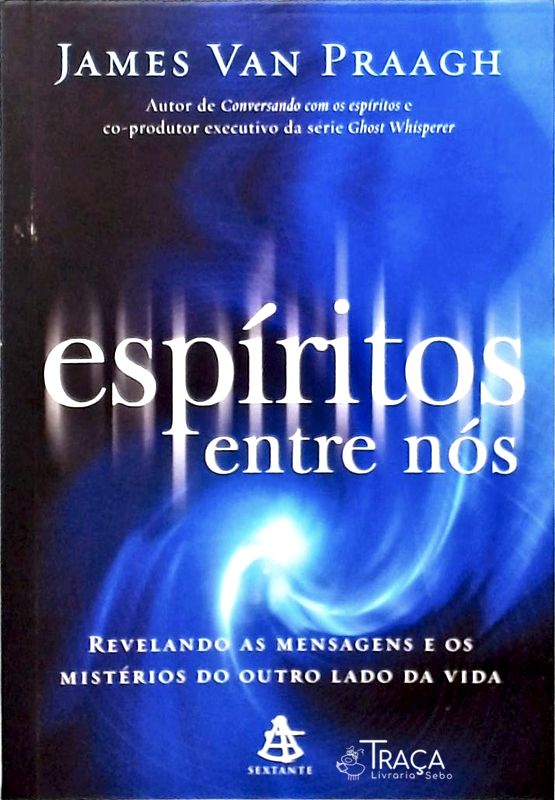 Espíritos Entre Nós