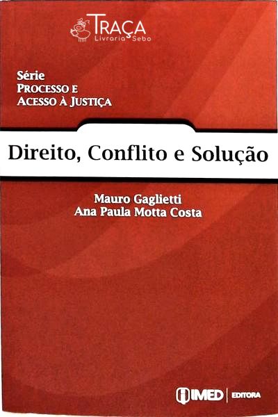 Direito, Conflito e Solução