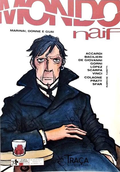 Mondo Naif - Marinai - Donne - Guai
