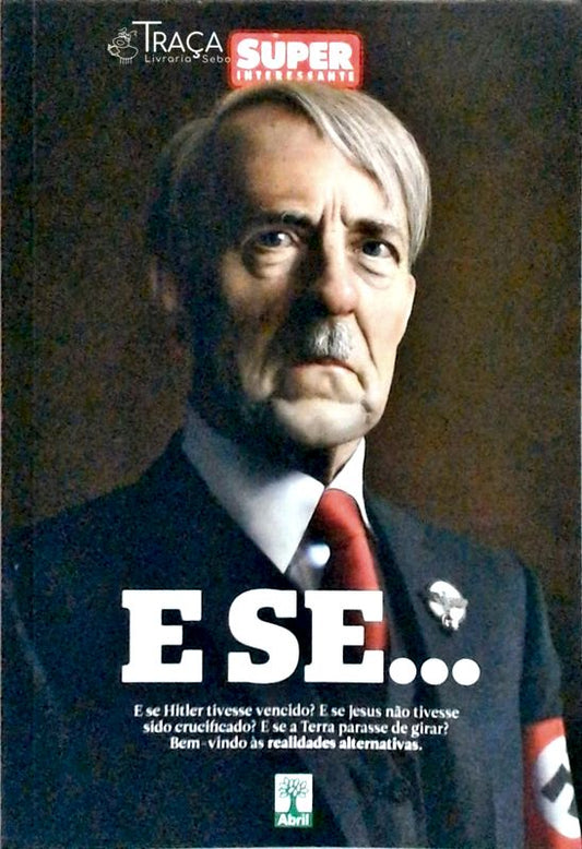 E Se...