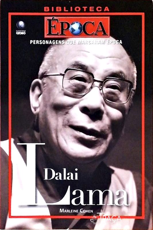 Biblioteca Época - Dalai Lama