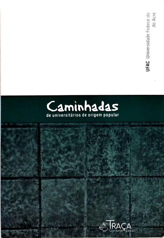 Caminhadas de Universitários de Origem Popular