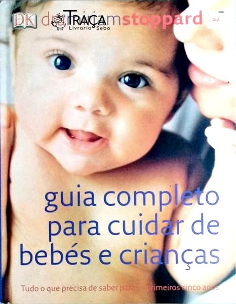 Guia Completo para Cuidar de Bebés e Crianças