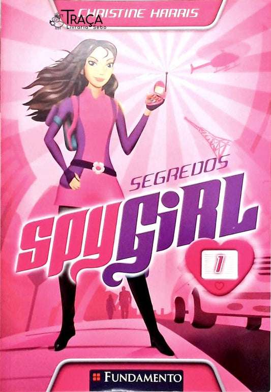 Spy Girl - Segredos