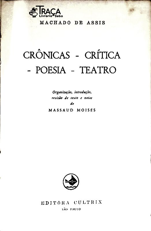 Crônicas - Crítica - Poesia - Teatro