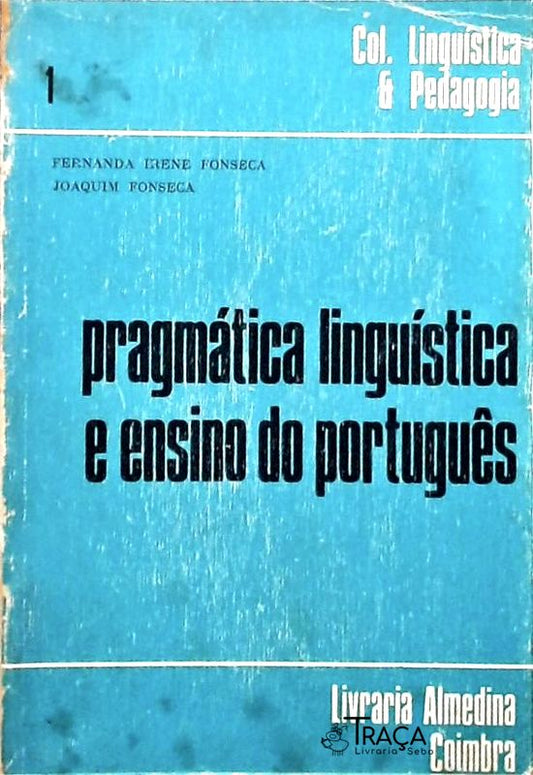 Pragmática Linguística e Ensino do Português