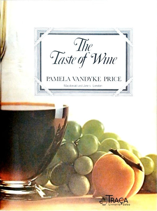 The Taste Of Wine
