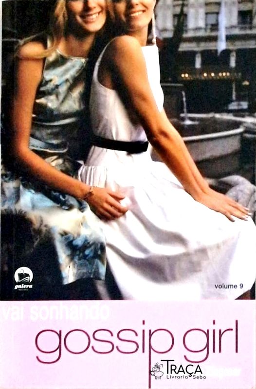 Gossip Girl - Vai Sonhando