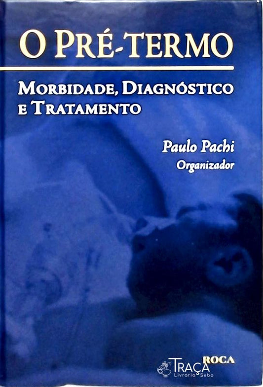 O Pré-termo