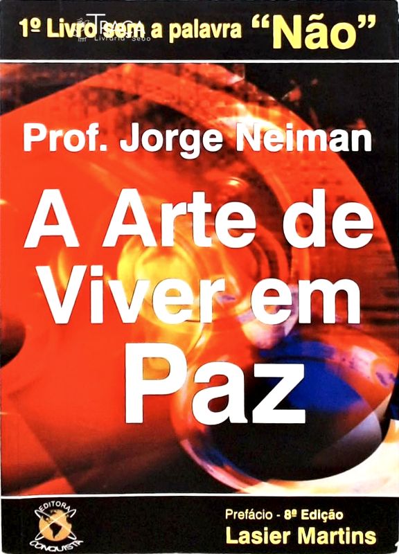 A Arte de Viver em Paz