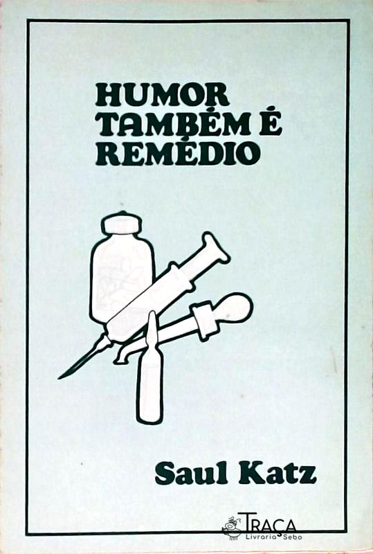 Humor Também É Remédio