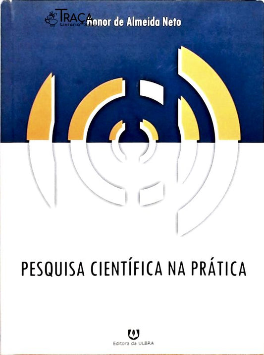 Pesquisa Científica Na Prática