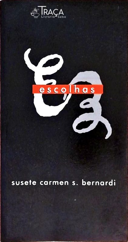 Escolhas