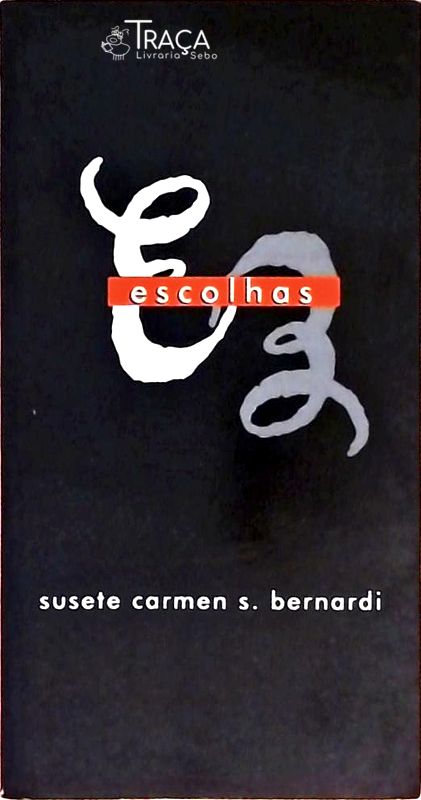 Escolhas