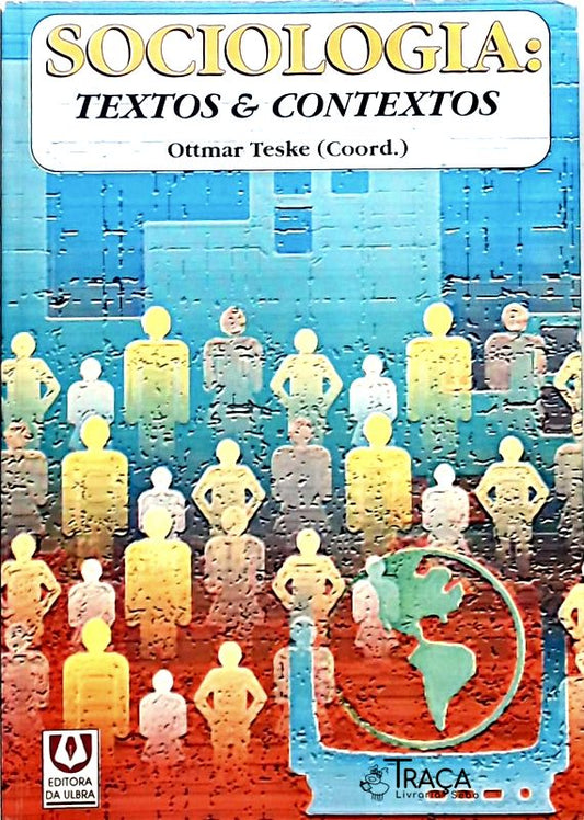 Sociologia - Textos E Contextos