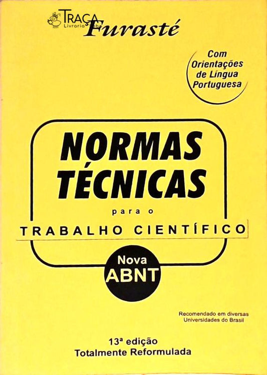 Normas Técnicas para o Trabalho Científico