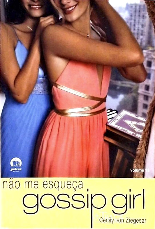 Gossip Girl - Não Me Esqueça