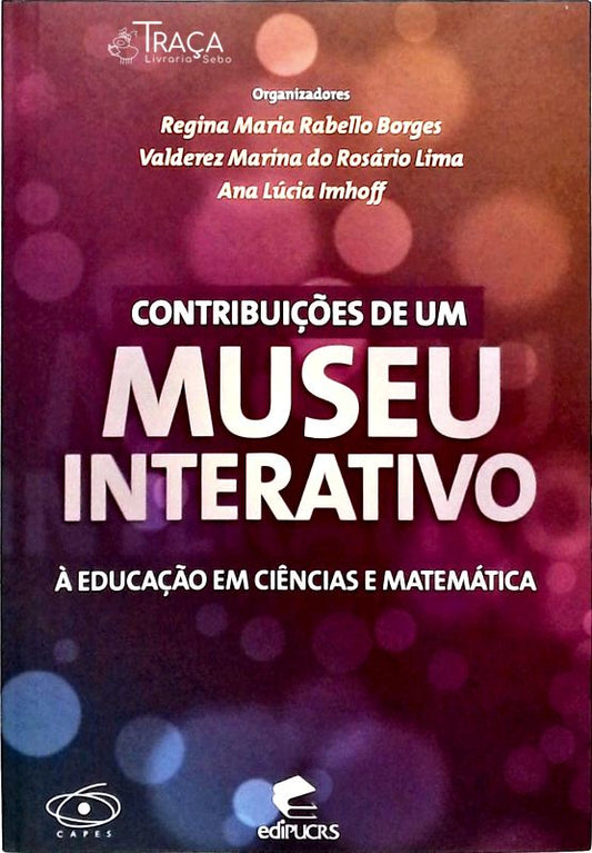 Contribuições de Um Museu Interativo