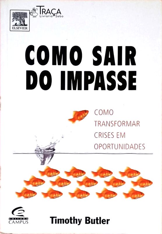 Como Sair do Impasse