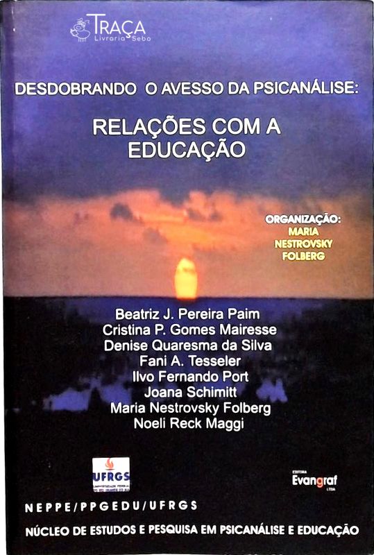 Desdobrando O Avesso Da Psicanálise