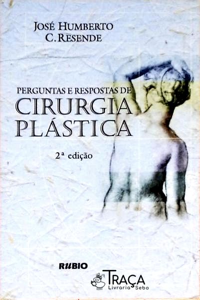 Perguntas e Respostas de Cirurgia Plástica