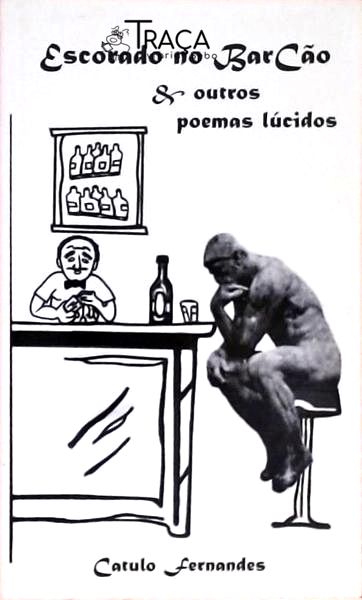Escorado No Barcão E Outros Poemas Lúcidos