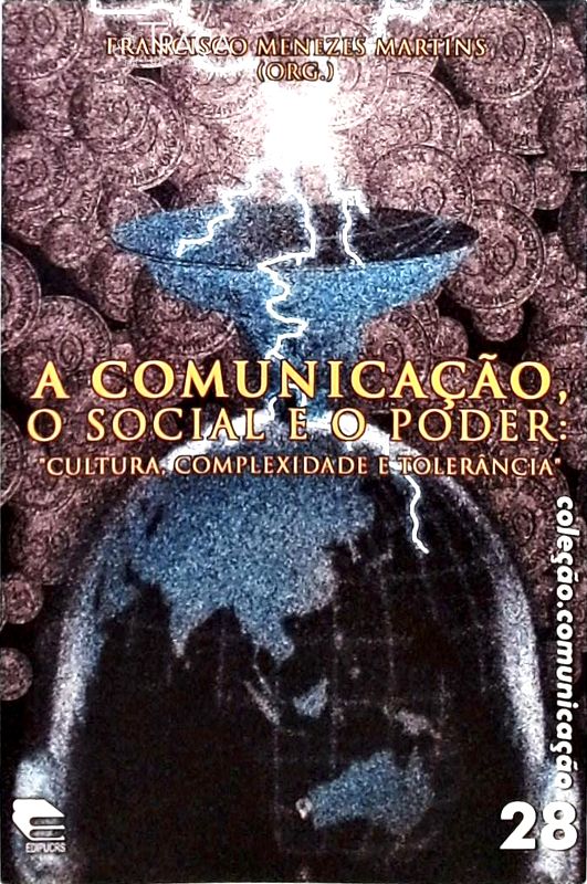A Comunicação - o Social e o Poder